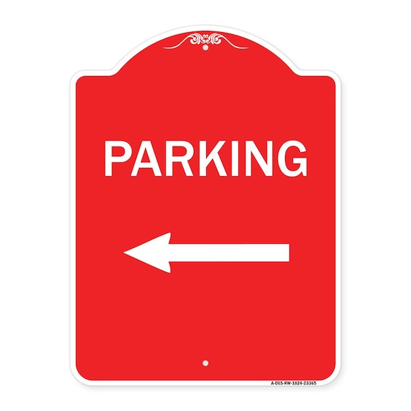 Signmission Designer Series Sign Parking Sign Left Arrow, Red & White Aluminum Sign, 18" x 24", RW-1824-23365 A-DES-RW-1824-23365 - main